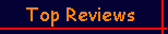 Top Reviews